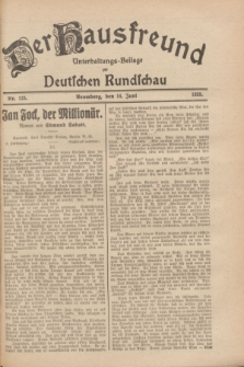 Der Hausfreund : Unterhaltungs-Beilage zur Deutschen Rundschau. 1928, Nr. 125 (16 Juni)