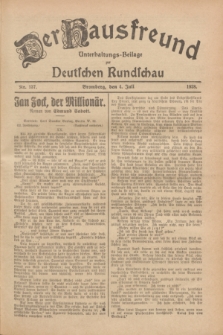 Der Hausfreund : Unterhaltungs-Beilage zur Deutschen Rundschau. 1928, Nr. 137 (4 Juli)