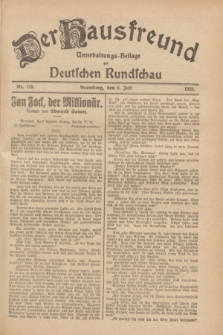 Der Hausfreund : Unterhaltungs-Beilage zur Deutschen Rundschau. 1928, Nr. 139 (6 Juli)