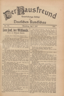 Der Hausfreund : Unterhaltungs-Beilage zur Deutschen Rundschau. 1928, Nr. 140 (7 Juli)