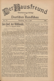 Der Hausfreund : Unterhaltungs-Beilage zur Deutschen Rundschau. 1928, Nr. 143 (11 Juli)