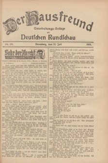 Der Hausfreund : Unterhaltungs-Beilage zur Deutschen Rundschau. 1928, Nr. 153 (22 Juli)