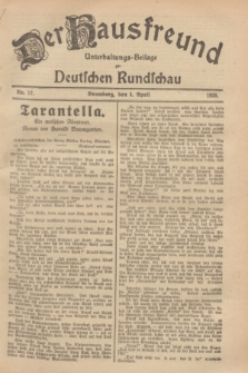 Der Hausfreund : Unterhaltungs-Beilage zur Deutschen Rundschau. 1929, Nr. 77 (4 April)
