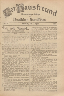 Der Hausfreund : Unterhaltungs-Beilage zur Deutschen Rundschau. 1929, Nr. 83 (11 April)