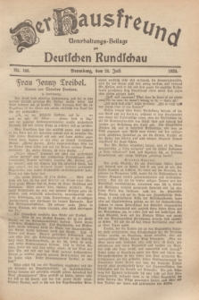 Der Hausfreund : Unterhaltungs-Beilage zur Deutschen Rundschau. 1929, Nr. 166 (24 Juli)
