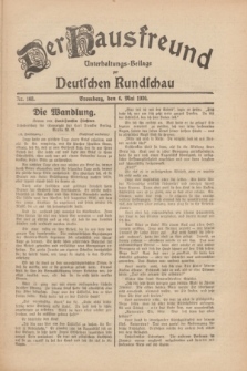 Der Hausfreund : Unterhaltungs-Beilage zur Deutschen Rundschau. 1930, Nr. 103 (6 Mai)