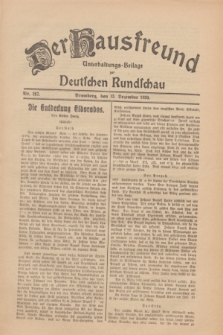 Der Hausfreund : Unterhaltungs-Beilage zur Deutschen Rundschau. 1930, Nr. 287 (13 Dezember)