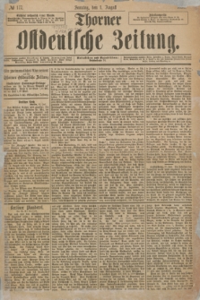 Thorner Ostdeutsche Zeitung. 1886, № 177 (1 August) + dod.