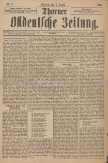 Thorner Ostdeutsche Zeitung. 1886, № 179 (4 August)
