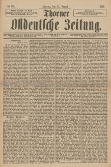 Thorner Ostdeutsche Zeitung. 1886, № 195 (22 August)