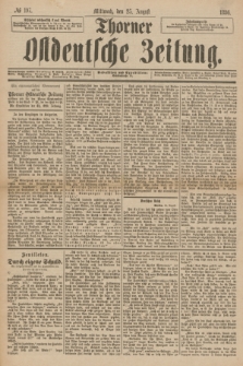 Thorner Ostdeutsche Zeitung. 1886, № 197 (25 August)