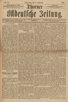 Thorner Ostdeutsche Zeitung. 1886, № 210 (9 September)