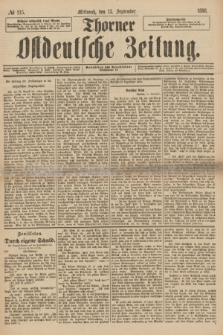 Thorner Ostdeutsche Zeitung. 1886, № 215 (15 September)