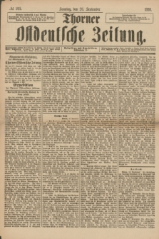 Thorner Ostdeutsche Zeitung. 1886, № 225 (26 September) + dod.