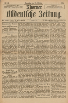 Thorner Ostdeutsche Zeitung. 1886, № 252 (28 Oktober)
