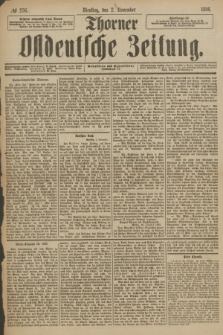 Thorner Ostdeutsche Zeitung. 1886, № 256 (2 November)