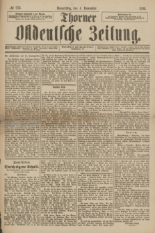 Thorner Ostdeutsche Zeitung. 1886, № 258 (4 November)