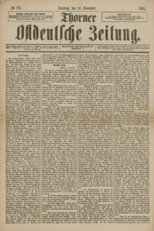 Thorner Ostdeutsche Zeitung. 1886, № 267 (14 November) + dod.