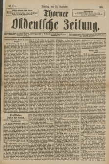 Thorner Ostdeutsche Zeitung. 1886, № 274 (23 November)