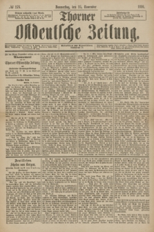 Thorner Ostdeutsche Zeitung. 1886, № 276 (25 November)