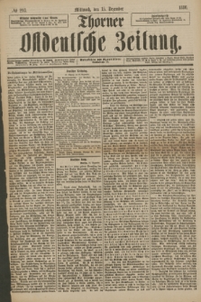 Thorner Ostdeutsche Zeitung. 1886, № 293 (15 Dezember) + dod. + wkładka