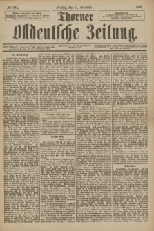 Thorner Ostdeutsche Zeitung. 1886, № 295 (17 Dezember) + dod.