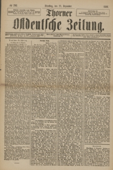 Thorner Ostdeutsche Zeitung. 1886, № 298 (21 Dezember) + dod.