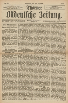 Thorner Ostdeutsche Zeitung. 1886, № 302 (25 Dezember) + dod.