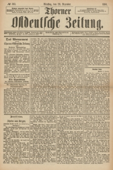 Thorner Ostdeutsche Zeitung. 1886, № 303 (28 Dezember)