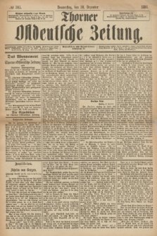 Thorner Ostdeutsche Zeitung. 1886, № 305 (30 Dezember)