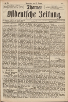 Thorner Ostdeutsche Zeitung. 1887, № 10 (13 Januar)