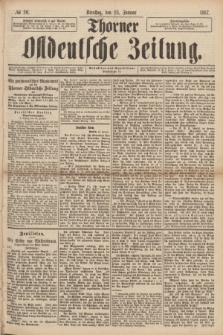 Thorner Ostdeutsche Zeitung. 1887, № 20 (25 Januar)
