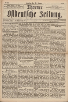 Thorner Ostdeutsche Zeitung. 1887, № 25 (30 Januar)