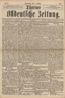 Thorner Ostdeutsche Zeitung. 1887, № 28 (3 Februar)