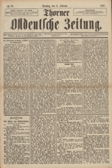 Thorner Ostdeutsche Zeitung. 1887, № 32 (8 Februar)