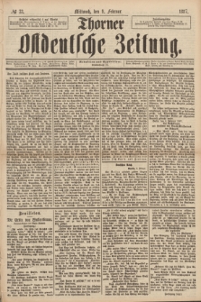 Thorner Ostdeutsche Zeitung. 1887, № 33 (9 Februar)