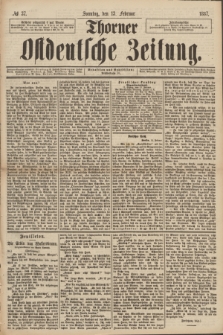 Thorner Ostdeutsche Zeitung. 1887, № 37 (13 Februar)