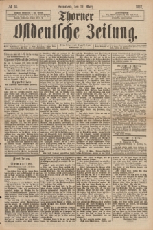 Thorner Ostdeutsche Zeitung. 1887, № 66 (19 März)