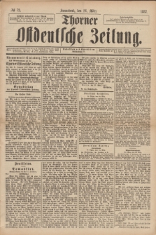 Thorner Ostdeutsche Zeitung. 1887, № 72 (26 März)