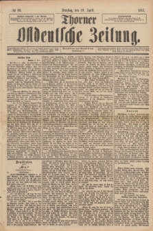 Thorner Ostdeutsche Zeitung. 1887, № 90 (19 April)