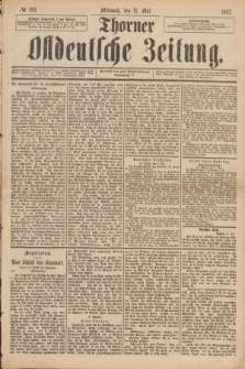 Thorner Ostdeutsche Zeitung. 1887, № 108 (11 Mai)