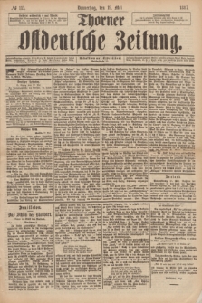 Thorner Ostdeutsche Zeitung. 1887, № 115 (19 Mai)