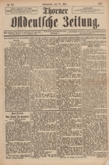 Thorner Ostdeutsche Zeitung. 1887, № 116 (21 Mai)