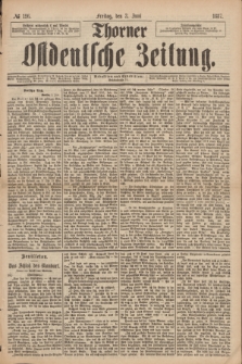 Thorner Ostdeutsche Zeitung. 1887, № 126 (3 Juni)