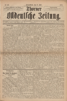 Thorner Ostdeutsche Zeitung. 1887, № 157 (9 Juli)