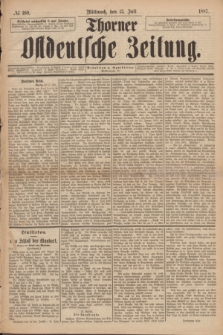 Thorner Ostdeutsche Zeitung. 1887, № 160 (13 Juli)