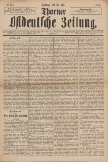 Thorner Ostdeutsche Zeitung. 1887, № 165 (19 Juli)