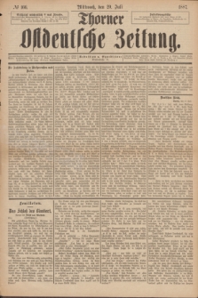 Thorner Ostdeutsche Zeitung. 1887, № 166 (20 Juli)
