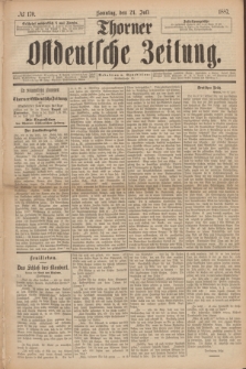 Thorner Ostdeutsche Zeitung. 1887, № 170 (24 Juli )