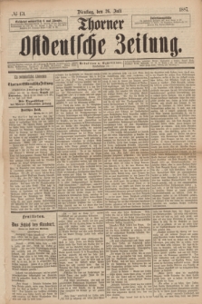 Thorner Ostdeutsche Zeitung. 1887, № 171 (26 Juli)